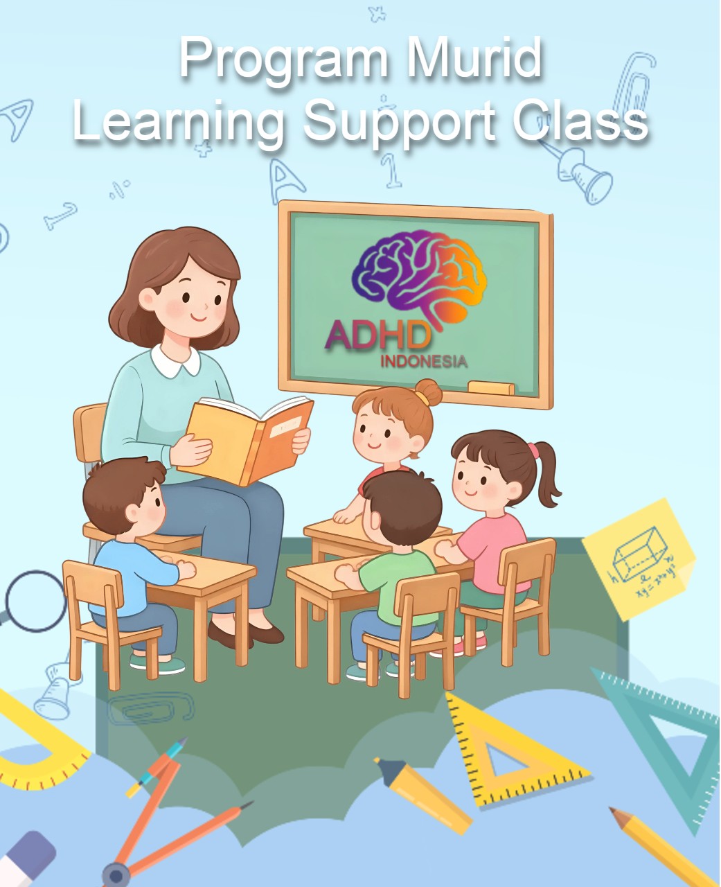 Program ADHD Indonesia Kabupaten Sekadau Kelas Pendampingan Belajar (Learning Support Class)