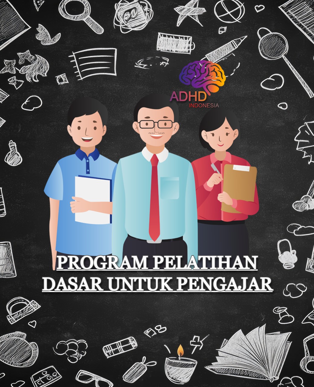 Pelatihan Dasar Pengajar ADHD Indonesia Kabupaten Sekadau