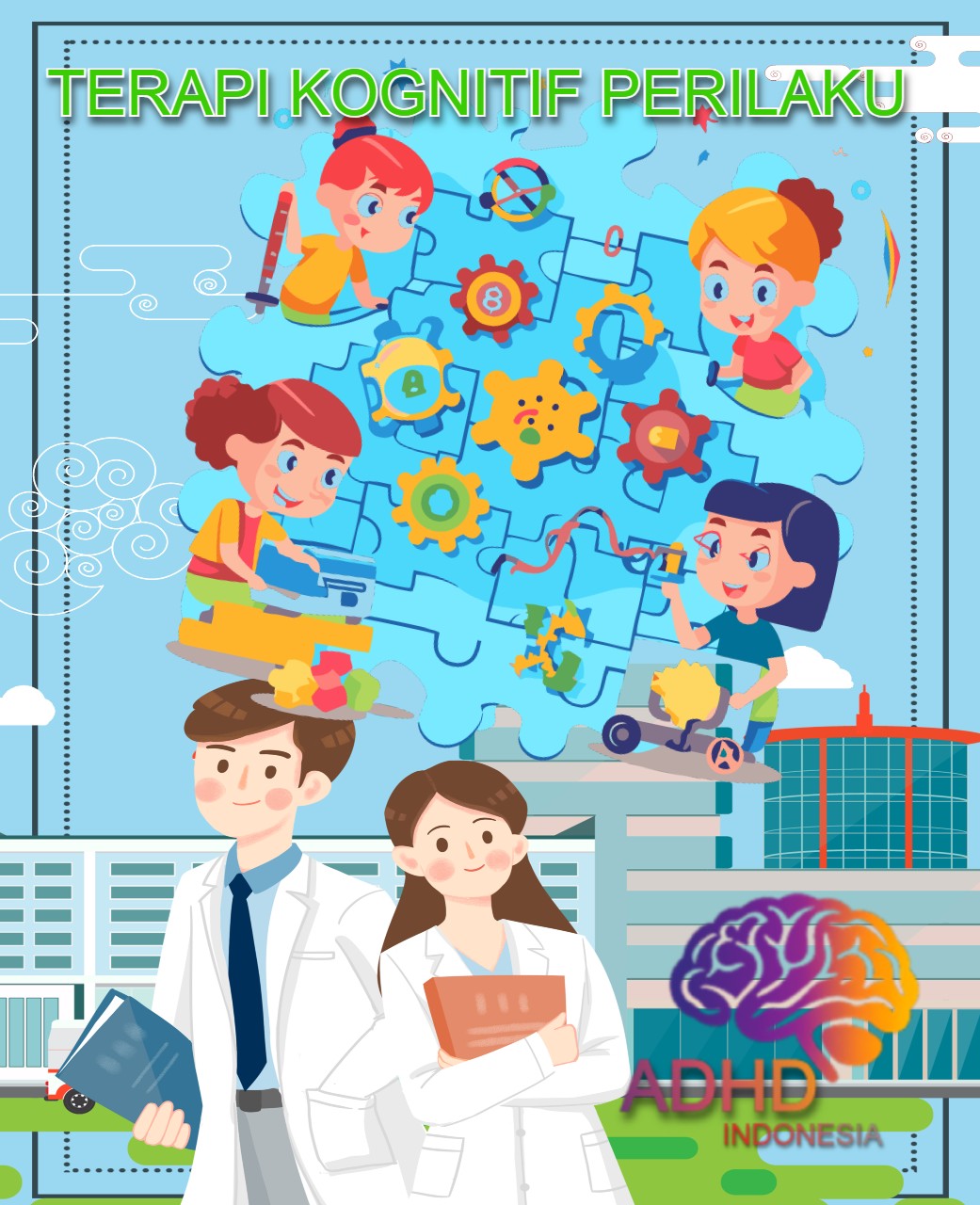 Terapi Kognitif Perilaku (Cognitive Behavioral Therapy / CBT) untuk ADHD Di Kabupaten Sekadau